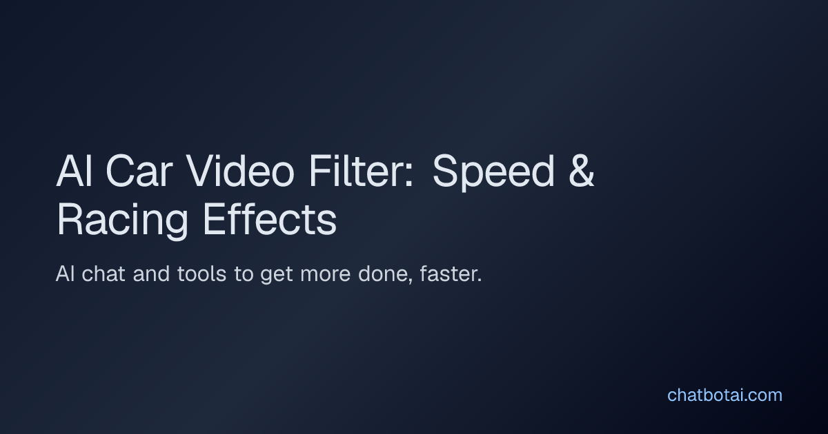 AI Car Video Filter: Speed & Racing Effects