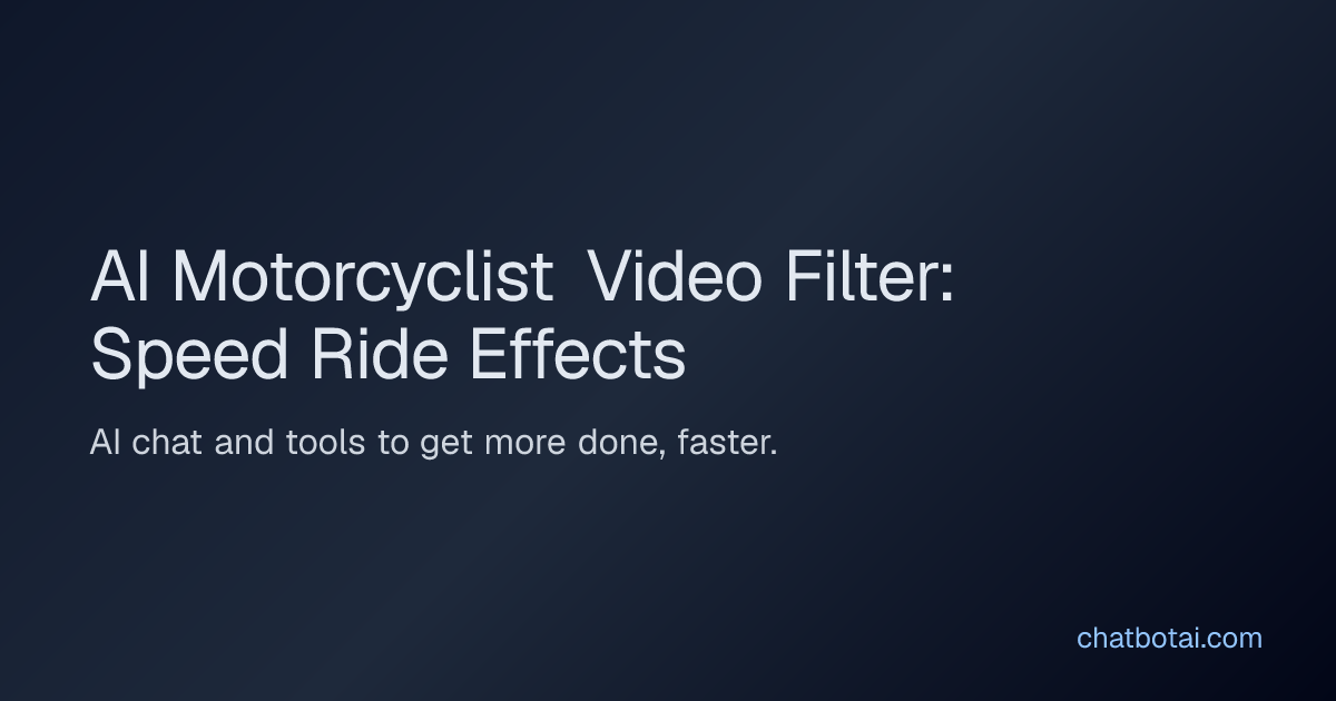 AI Motorcyclist Video Filter: Speed Ride Effects